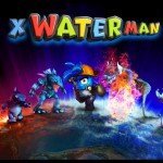 X WaterMan 1