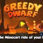 Greedy Dwarf 4