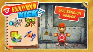 Buddyman Kick 2