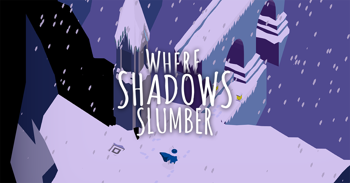 Where Shadows Slumber 1