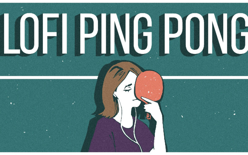 Lofi Ping Pong 7