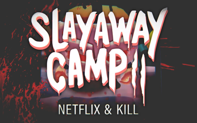 Slayaway Camp 2 1