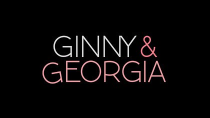 Ginny Georgia Title Card