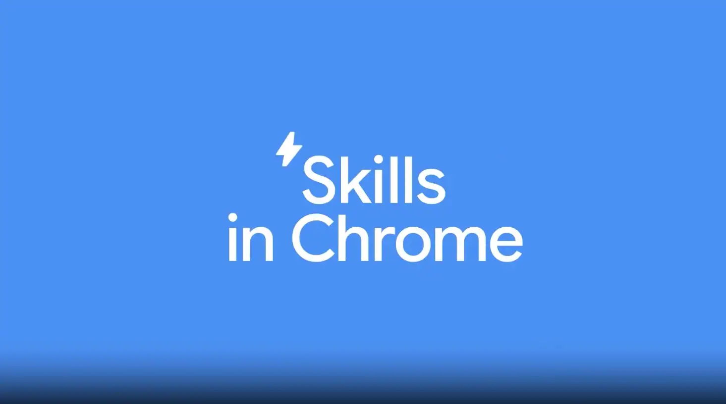 Google Chrome 新增 Skills 功能　一鍵儲存並重複使用 AI 提示