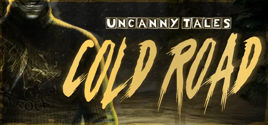 深入極寒之地的恐怖冒險　《Uncanny Tales: Cold Road》限時免費