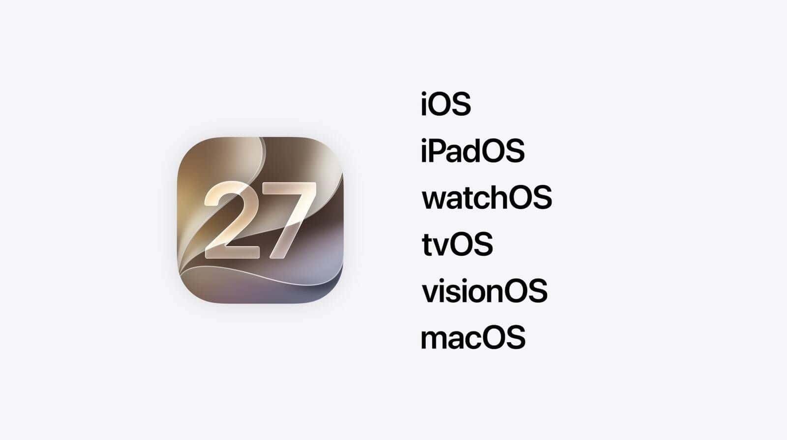 Apple 向開發者釋出 iOS 27、iPadOS 27 與 macOS 27 首個測試版